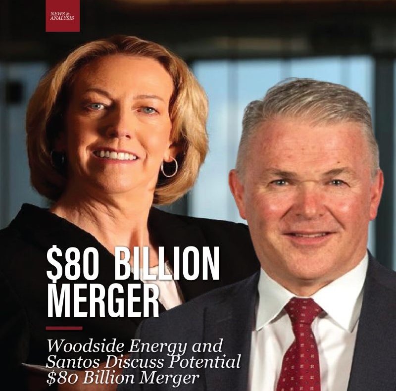 $80 BILLION MERGER: Woodside Energy and Santos Discuss Potential $80 Billion Merger