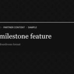 Exepreneur Boardroom sample: The milestone feature